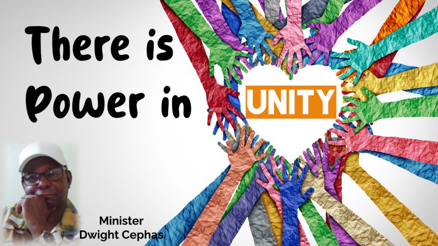 There is Power in Unity